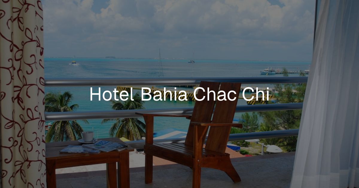 Hotel Bahia CHAC Chi gallery 11